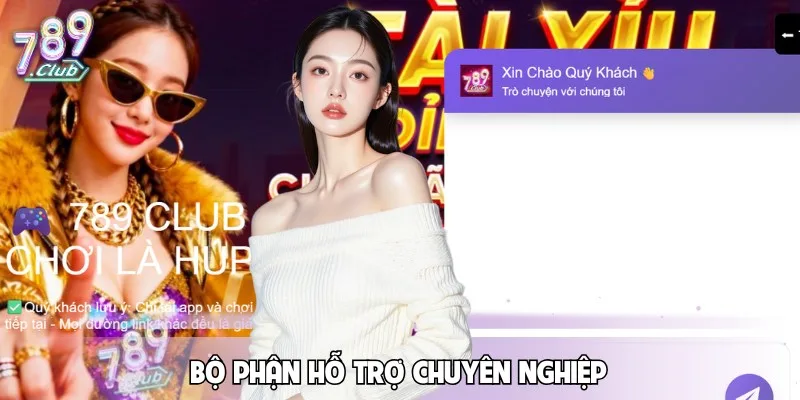 Đội ngũ CSKH 789CLUB tận tâm, hỗ trợ người chơi 24/7