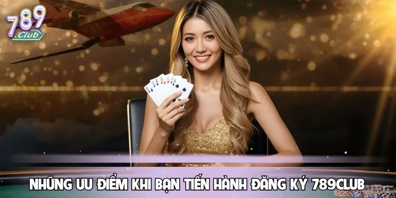 dang-ky-789club-uu-diem