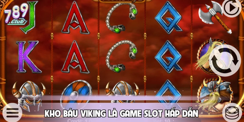 kho-bau-viking-la-game-slot-789club-an-tien-that-hap-dan