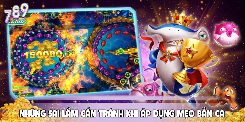 meo-ban-ca-doi-thuong-an-toan-sai-lam